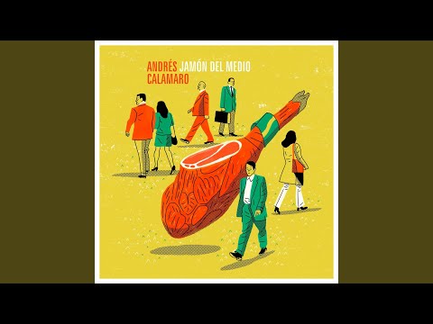 Jamon Del Medio - Andres Calamaro