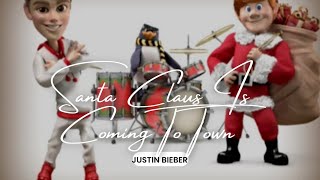 [Vietsub + Lyrics] Santa Claus Is Coming To Town  - Justin Bieber