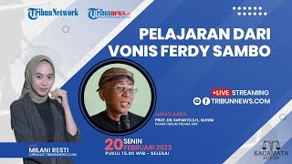 KACAMATA HUKUM: Pelajaran dari Vonis Ferdy Sambo