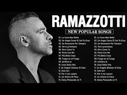 Eros Ramazzotti concerto 2023 - Il Meglio Di Eros Ramazzotti - 15 Migliori Canzoni Di Ramazzotti