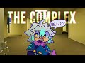 CY YU TRYING TO EXPLORE YOUR BACKROOMS | The Complex: Expedition