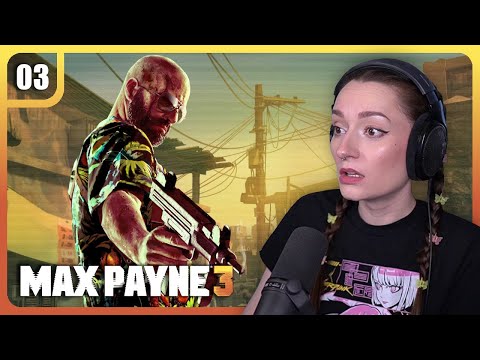 No Reprievement | Max Payne 3 - Ep.3 | First Playthrough