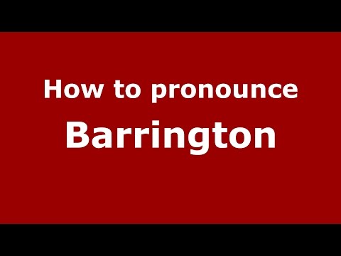 How to pronounce Barrington (American English/US) - PronounceNames.com