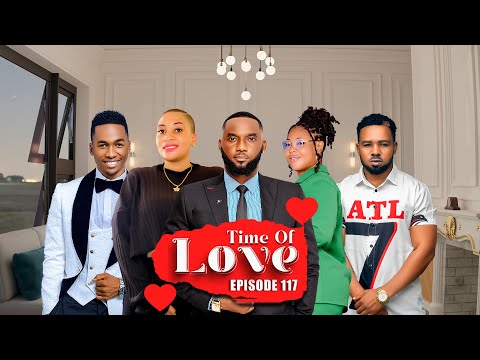 TIME Of LOVE❣️ Episode 117 (LOVE STORY ❣️)