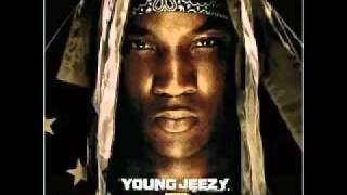 Young Jeezy - The Recession - Don&#39;t You Know
