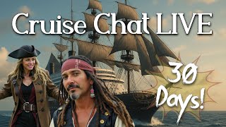 30 Days till CRUISING | Cruise Chat LIVE | 🌴LIVE from SoCal🌴 | Ep. 218