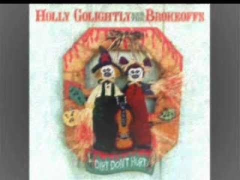 Holly Golightly & The Brokeoffs - BURN YOUR FUN