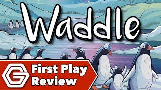 Waddle - First Play Review