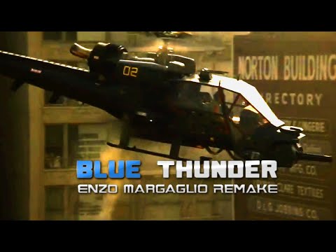 Blue Thunder Theme (Enzo Margaglio Remake)