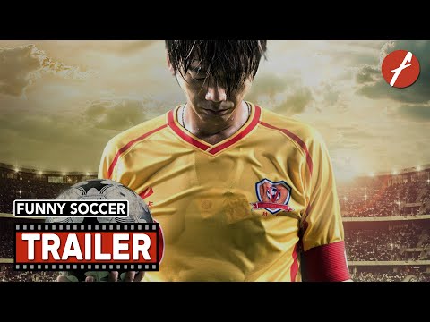 Funny Soccer (2016) 笑林足球 - Movie Trailer - Far East Films