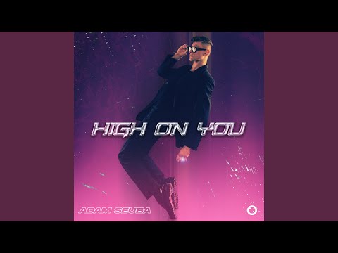High On You