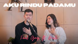 Download lagu Faul Gayo & Meli - Aku Rindu Padamu mp3