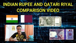 Indian Rupee vs Qatari Riyal Comparison Video