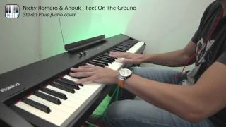 Nicky Romero &amp; Anouk - Feet On The Ground // PIANO COVER by Steven Pruis