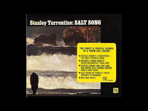 Stanley Turrentine - Storm - Salt Song (1971) - Soul Jazz