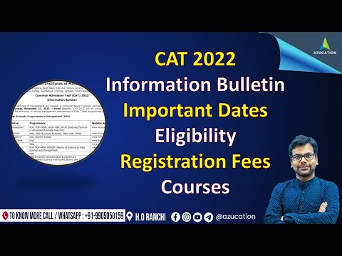 CAT 2022 Information Bulletin Notification Complete Information - Dates, Eligibility, Fees