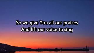 Jeremy Camp - Give You Glory - Instrumental with lyrics
