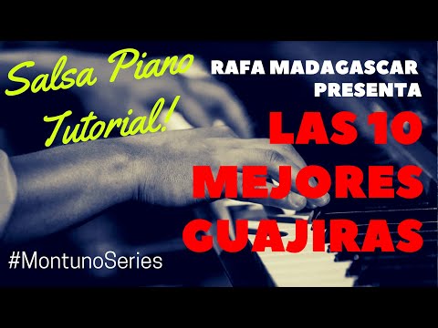 LAS 10 MEJORES GUAJIRAS PARA PIANO!!!