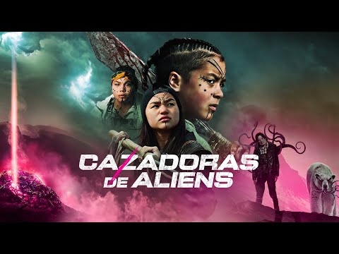 Tráiler en español de Cazadoras de aliens