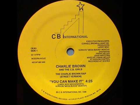 Charlie Brown & The CB Girls - You Can Make It (CB International-1986)