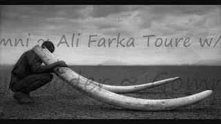 Ali Farka Toure &amp; Ry Cooder ~ Gomni