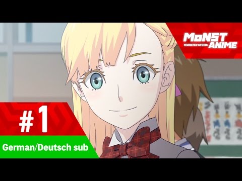 [Folge 1] Anime Monster Strike (German/Deutsch sub) [Full HD] Video