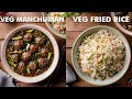 Veg Manchurian | Veg Fried Rice | Chef Sanjyot Keer