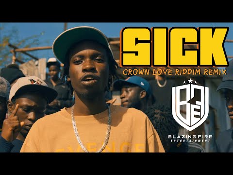 Toxic Lyrikali - SICK (Crown Love Riddim Remix).