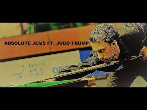 Absolute Jems ft. Judd Trump