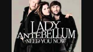 If I Knew Then - Lady Antebellum (lyrics in description)