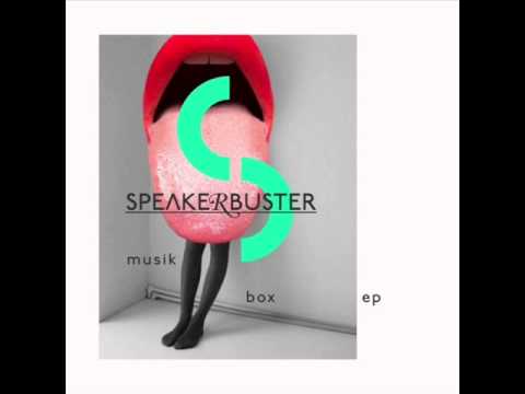 Speaker Buster - Baby Cakes (Original Mix)