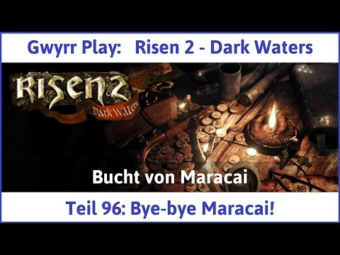 Risen 2 Teil 96: Bye-bye Maracai! - Let's Play