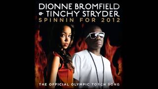 Dionne Bromfield Feat. Tinchy Stryder - Spinnin&#39; For 2012 (Extented Version)