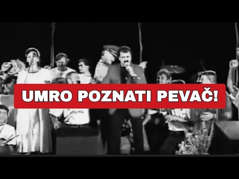 UMRO POZNATI PEVAČ!