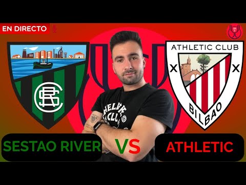 SESTAO RIVER VS ATHLETIC CLUB | andonibg