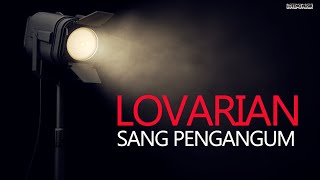 Download lagu Lovarian - Sang Pengagum mp3 Download lagu Lovarian - Sang Pengagum mp3