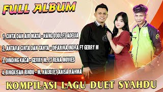 Download lagu Full Album Dangdut Versi Duet - Cinta Dan Air Mata X Antara Cinta Dan Tahta mp3