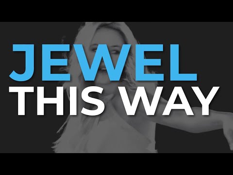 Jewel - This Way (Official Audio)