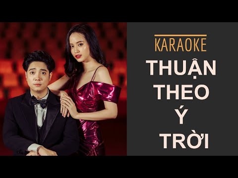 Karaoke | Thuận Theo Ý Trời | Karaoke | Beat Gốc Chuẩn | Bùi Anh Tuấn | Full HD