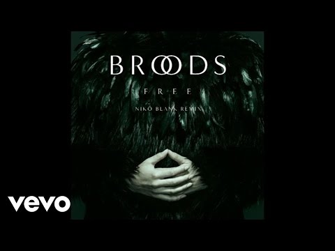 Broods - Free (Nikö Blank Remix/Audio)