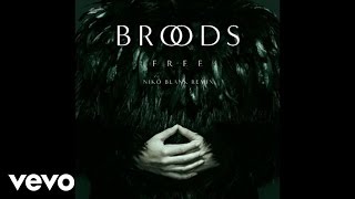 Broods - Free (Nikö Blank Remix/Audio)