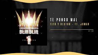 Héctor &amp; Tito, Jomar - Dime Si Te Pongo Mal | Blin Blin, Vol. 1