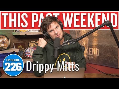 Drippy Mitts | This Past Weekend w/ Theo Von #226 video thumbnail