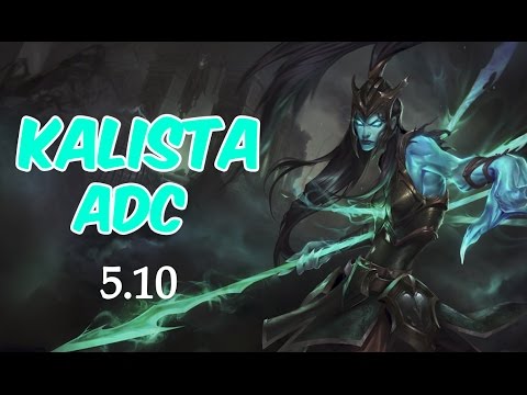 Kalista ADC vs Ezreal - Challenger - Season 5 - Patch 5.10