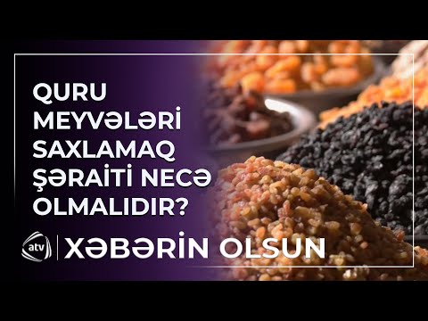 Qurudulmuş meyvələr hansı şəraitdə saxlanmalıdır?