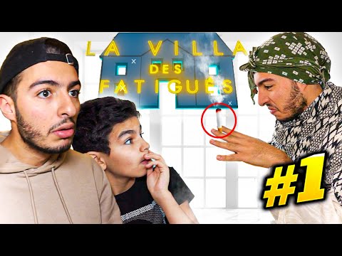 LA VILLA DES FATIGUÉS #1 - FAHD EL