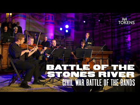 Battle of Stones River: Civil War Battle of the Bands