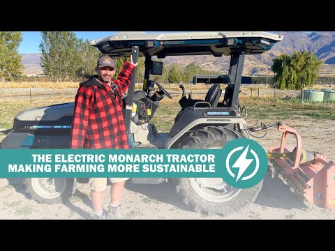 How the electric Monarch tractor drives sustainable farming forward...