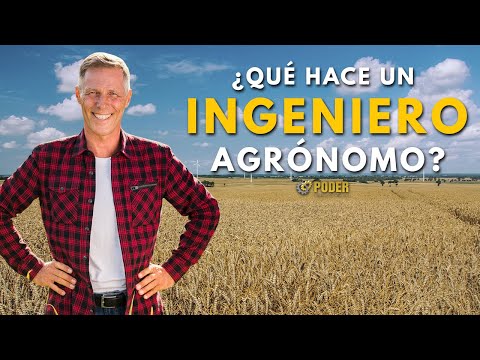 ¿QUÉ HACE UN INGENIERO AGRÓNOMO?