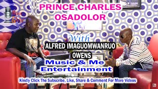 Download lagu PRINCE CHARLES OSADOLOR WITH ALFRED IMAGUOMWANRUO OWENS MARCH 2022 mp3 Download lagu PRINCE CHARLES OSADOLOR WITH ALFRED IMAGUOMWANRUO OWENS MARCH 2022 mp3